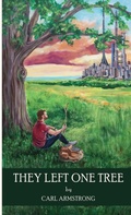 Cover: They Left One Tree - Dalea Publishing