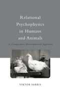 Cover: Relational Psychophysics in Humans and Animals - Psychology Press Ltd