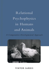 Enlarge image Cover: Relational Psychophysics in Humans and Animals - Psychology Press Ltd