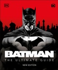 Cover: Batman The Ultimate Guide New Edition - DK