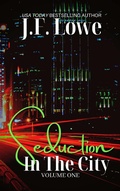 Cover: Seduction In The City - Volume One - Seduction and Sin Publishing