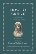 Cover: How to Grieve - Princeton University Press