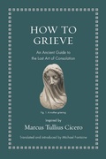 Cover: How to Grieve - Princeton University Press