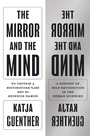 Cover: The Mirror and the Mind - Princeton University Press