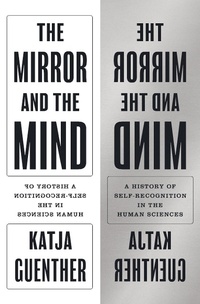 Enlarge image Cover: The Mirror and the Mind - Princeton University Press