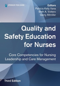 Abbildung von: Quality and Safety Education for Nurses, Third Edition - Springer Publishing Company