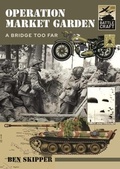 Cover: Operation Market Garden - Pen & Sword Military