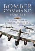 Cover: Bomber Command 1936-1968 - Pen & Sword Aviation