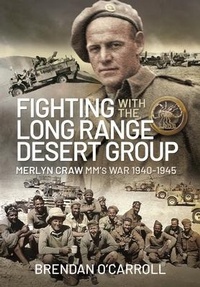 Enlarge image Cover: Fighting with the Long Range Desert Group - Pen & Sword Military