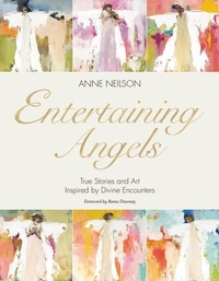 Enlarge image Cover: Entertaining Angels - Thomas Nelson Publishers