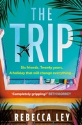 Bild: The Trip - Orion (an Imprint of The Orion Publishing Group Ltd )