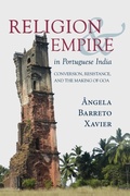 Cover: Religion and Empire in Portuguese India - State University of New York Press