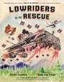 Cover: Lowriders to the Rescue - Chronicle Books LLC