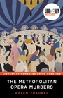 Cover: The Metropolitan Opera Murders - Poisoned Pen Press