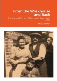 Enlarge image Cover: From the Workhouse and Back - Lulu.com