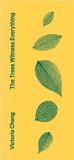 Cover: The Trees Witness Everything - Corsair