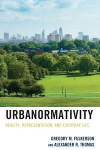 Enlarge image Cover: Urbanormativity - Lexington Books