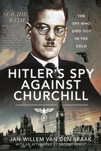 Abbildung von: Hitler's Spy Against Churchill - Pen & Sword Military