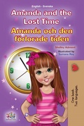 Cover: Amanda and the Lost Time Amanda och den f&ouml;rlorade tiden (English Swedish Bilingual Collection) - English Swedish Bilingual Collection