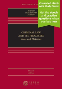 Enlarge image Cover: Criminal Law and Its Processes - Aspen Publishing
