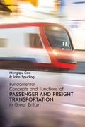 Bild: Fundamental Concepts and Functions of Passenger and Freight Transportation in Great Britain - BrownWalker Press