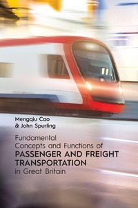 Bild: Fundamental Concepts and Functions of Passenger and Freight Transportation in Great Britain - BrownWalker Press