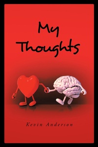 Enlarge image Cover: My Thoughts - Newman Springs Publishing, Inc.