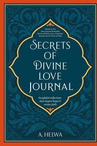 Abbildung von: Secrets of Divine Love Journal - Naulit Inc.