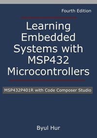 Abbildung von: Learning Embedded Systems with MSP432 microcontrollers - Byul Hur