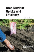 Cover: Crop Nutrient Uptake and Efficiency - Delve Publishing
