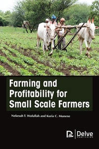 Abbildung von: Farming and Profitability for Small Scale Farmers - Delve Publishing
