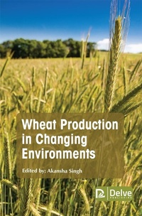 Abbildung von: Wheat Production in Changing Environments - Delve Publishing