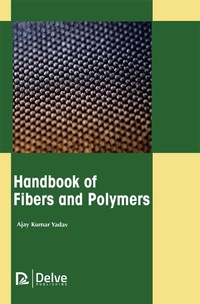 Abbildung von: Handbook of Fibers and Polymers - Delve Publishing