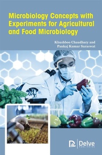 Abbildung von: Microbiology Concepts with Experiments for Agricultural and Food Microbiology - Delve Publishing
