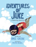 Cover: Adventures of Jake A Skydiving Adventure - Mrs. Britsky's Books