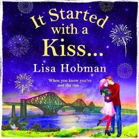Abbildung von: It Started with a Kiss - Boldwood Books Ltd