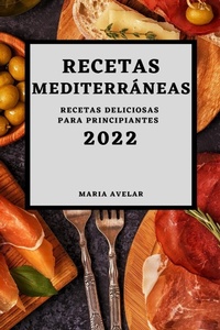 Abbildung von: Recetas Mediterraneas 2022 - MARIA AVELAR