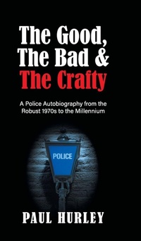 Abbildung von: The Good, The Bad and The Crafty - New Generation Publishing