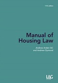 Cover: Manual of Housing Law 11th edition - Legal Action Group