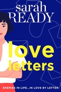 Cover: Love Letters: A novella - Swift & Lewis Publishing LLC