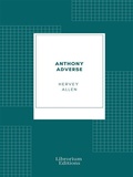 Cover: Anthony Adverse - Librorium Editions