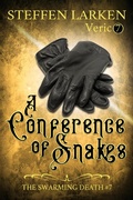 Cover: A Conference of Snakes (The Swarming Death, #7) - The Swarming Death