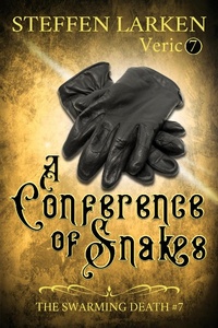 Enlarge image Cover: A Conference of Snakes (The Swarming Death, #7) - The Swarming Death