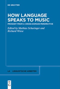 Enlarge image Cover: How Language Speaks to Music - De Gruyter