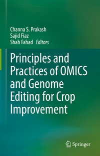 Abbildung von: Principles and Practices of OMICS and Genome Editing for Crop Improvement - Springer