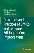 Cover: Principles and Practices of OMICS and Genome Editing for Crop Improvement - Springer