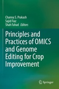 Cover: Principles and Practices of OMICS and Genome Editing for Crop Improvement - Springer