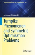 Cover: Turnpike Phenomenon and Symmetric Optimization Problems - Springer