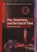 Cover: Poe, Queerness, and the End of Time - Palgrave Macmillan