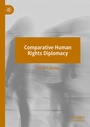 Bild: Comparative Human Rights Diplomacy - Palgrave Macmillan
